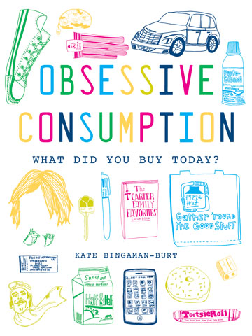 Obsessive Consumption 